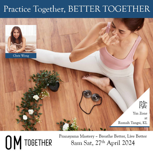 Pranayama Mastery – Breathe Better, Live Better by Chris Wong (90 min) at 8am Sun on 27 Apr 2024
