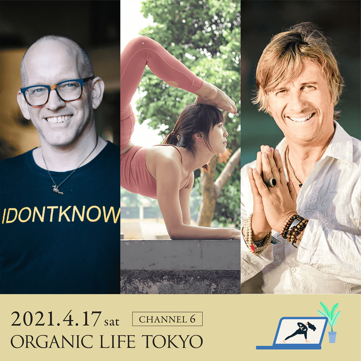 ORGANIC LIFE TOKYO - Day3 (17 April 2021) Joe Barnett, Yenny Christine, Roberto Milletti - completed