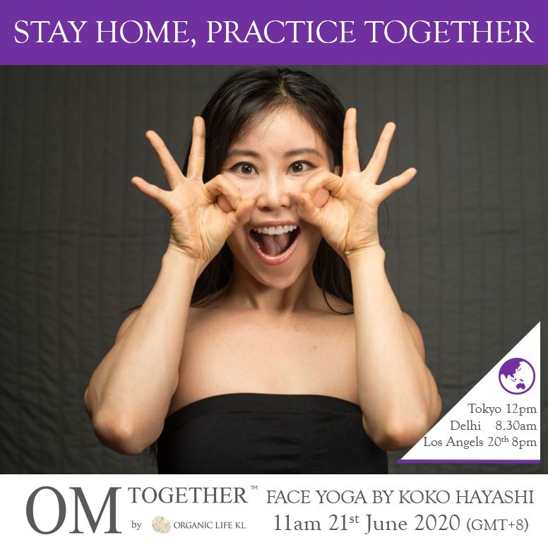 Zoom] FACE YOGA by Koko Hayashi (60 min) at 11am on 21 June 2020