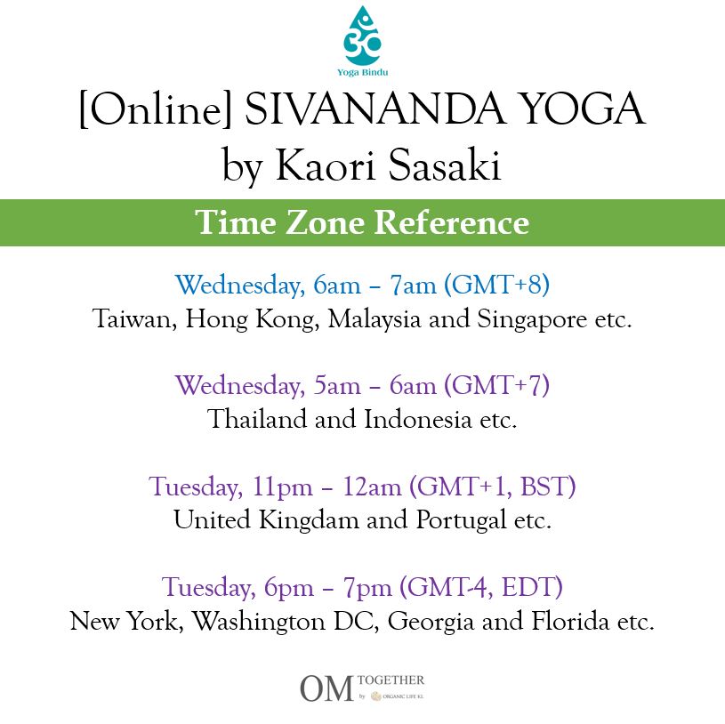 [Online Charity Class] SIVANANDA YOGA by Kaori (60 min) at 6 am Wed on 8  July 2020 -completed