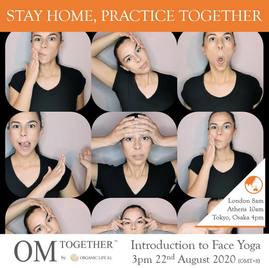 [CLass Report] Introduction to FACE YOGA by Vasiliki (60 min) at 3pm on 22 Aug 2020