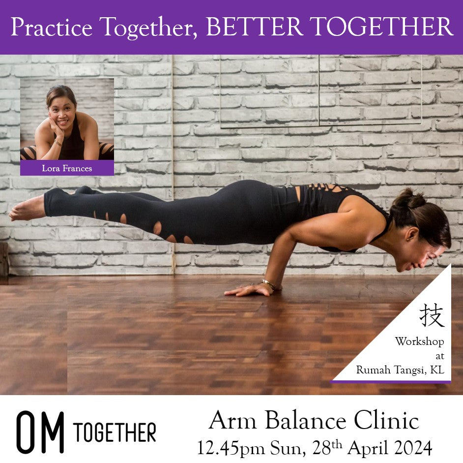 Arm Balance Clinic by Lora Frances (120 min) at 12.45pm Sun on 28 Apr 2024