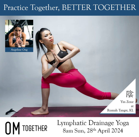 Lymphatic Drainage Yoga by Angeline Ong (90 min) at 8am Sun on 28 Apr 2024