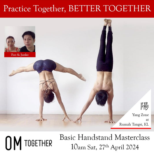 Basic Handstand Masterclass by Foo & Junko (90 min) at 10am Sat on 27 Apr 2024