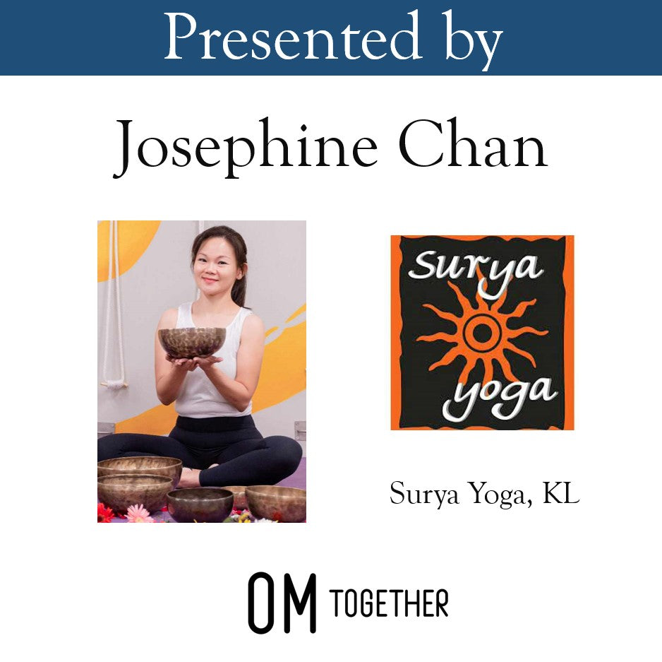 Chakra Yoga Sound Healing by Josephine Chan (90 min) at 2pm Sat on 27 Apr 2024