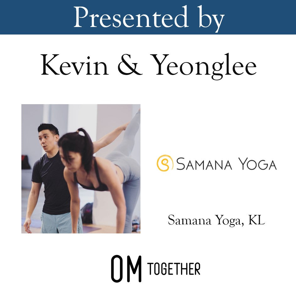 Harmonising Power & Grace in Vinyasa by Kevin & YeongLee (90 min) at 4pm Sat on 27 Apr 2024