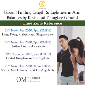 [Zoom] Finding Length & Lightness in Arm Balances by Kevin and Yeonglee (75 min) at 3pm on 29 Nov 2020 -completed
