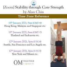 Load image into Gallery viewer, [Zoom] Stability through Core Strength (75 min) at 9am Wed on 13 Jan 2021 -completed
