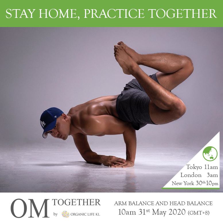 [Online] ARM BALANCE AND HEAD BALANCE by All Rasid (90 min) at 10am on 31 May 2020 -completed
