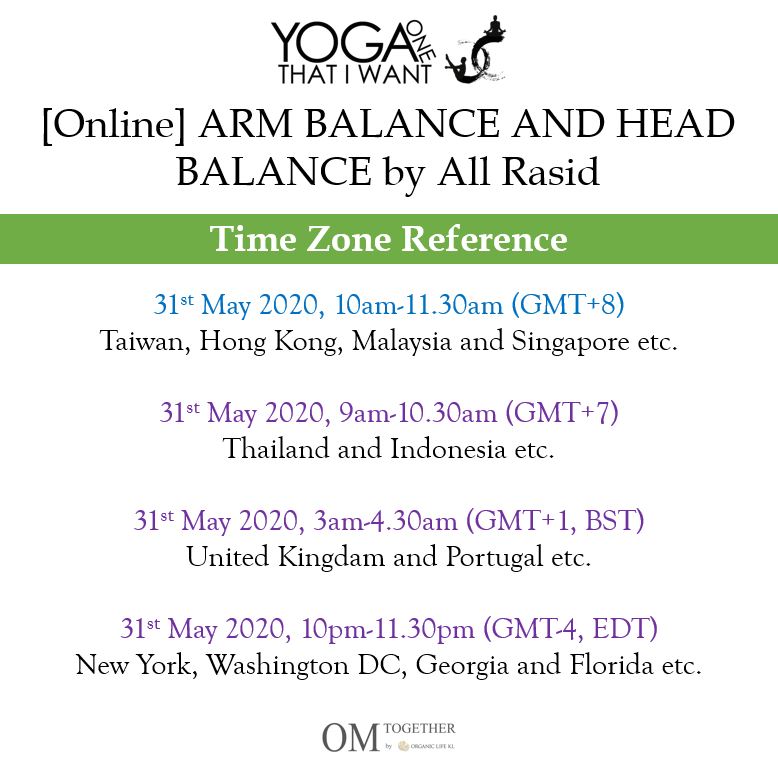 [Online] ARM BALANCE AND HEAD BALANCE by All Rasid (90 min) at 10am on 31 May 2020 -completed