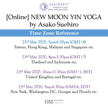 Load image into Gallery viewer, [Online] NEW MOON YIN YOGA by Asako (90 min) at 5pm on 23 May 2020 -completed
