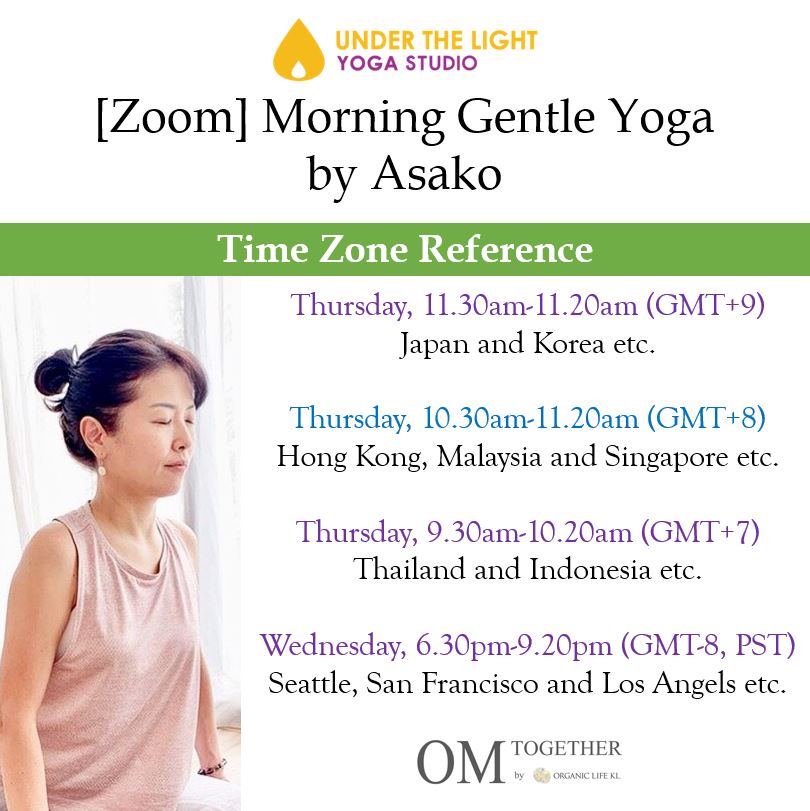 [Zoom] MORNING GENTLE YOGA by Asako (50 min) at 10.30am Thu on 10 Dec 2020 - completed