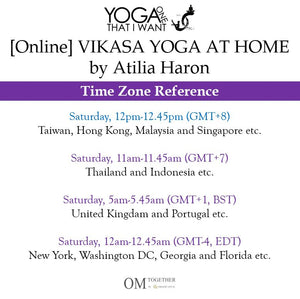 [Online] VIKASA YOGA AT HOME by Atilia Haron (45 min) at 12pm Sat on 4 July 2020 -completed