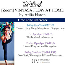 Load image into Gallery viewer, [Zoom] VINYASA FLOW AT HOME by Atilia Haron (60 min) at 8pm Fri on 13 Nov 2020 -completed
