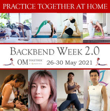 Load image into Gallery viewer, Functional Mobility for Backbend (75min) at 9am Wed 26 May 2021 -completed
