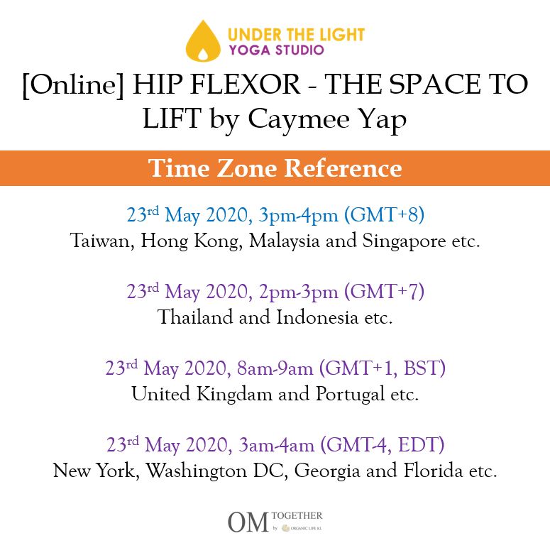 [Online] HIP FLEXOR - THE SPACE TO LIFT by Caymee (60 min) at 3pm on 23 May 2020 -completed