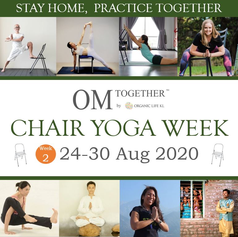 [Zoom]  A CHAIR FOR YOGA by JulyLai (60 min) at 10.30am Fri on 28 Aug 2020 -completed