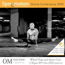 Load image into Gallery viewer, [Free talk]  Wheel Yoga and Spine Care by Darren Chen (90 min) at 2.30pm Fri on 30 Oct 2020 -completed
