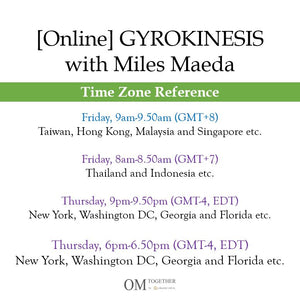 [Zoom] GYROKINESIS® with Miles Maeda (50 min) at 9am Fri on 11 Sep 2020 - completed