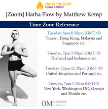 Load image into Gallery viewer, [Zoom] Hatha Flow by Matthew Kemp (50 min) at 8pm on 12 Jan 2021 -completed

