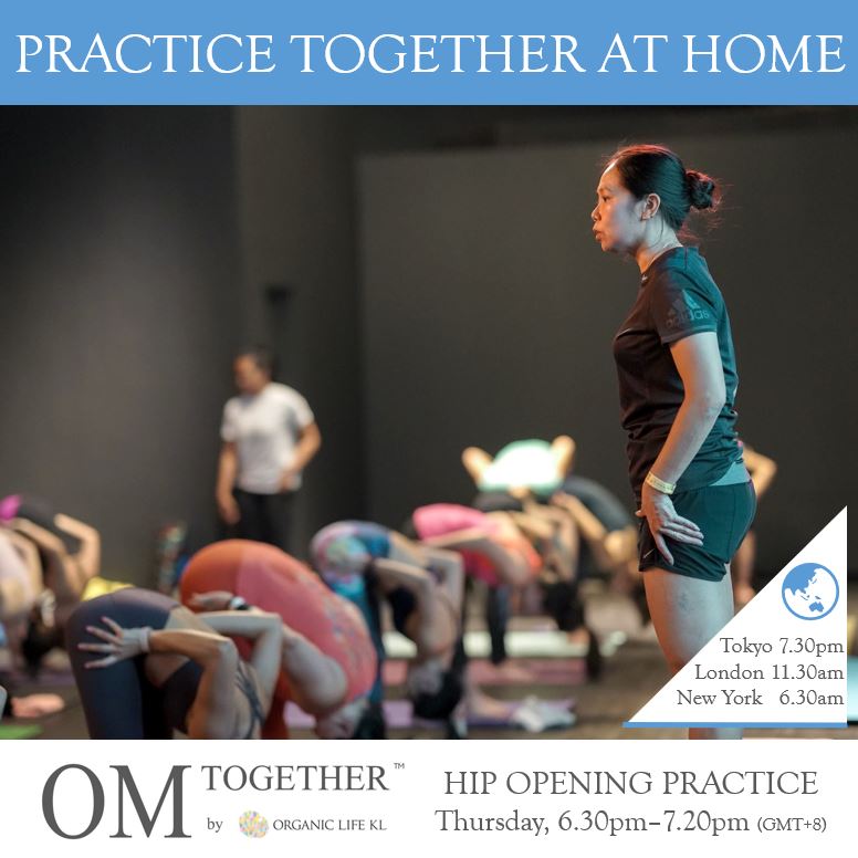 [Zoom] HIP OPENING PRACTICE by Mariana Sin (50 min) at 6.30pm Thu on 27 Aug 2020 -completed