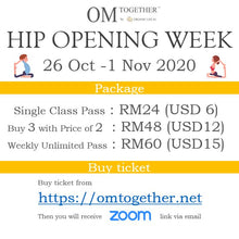 Load image into Gallery viewer, HIP OPENING WEEK UNLIMITED PASS (26 Oct - 1 Nov 2020) - up to 6 classes
