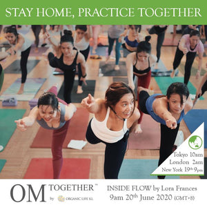 [Online] INSIDE FLOW WORKSHOP by Lora Frances (90 min) at 9am on 20 June 2020 -completed