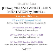 Load image into Gallery viewer, [Online] YIN AND MINDFULNESS MEDITATION by Janet Lau (90 min) at 3pm on 20 June 2020 -completed
