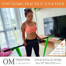Load image into Gallery viewer, [Online] STICK YOGA AT HOME by Josephine Chan (60 min) at 3pm on 30 May 2020 -completed

