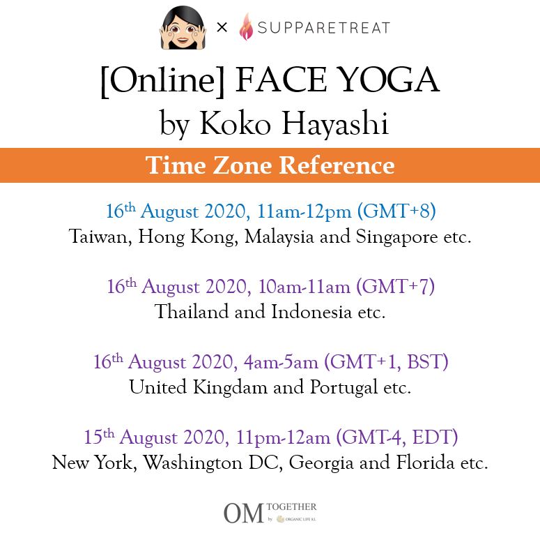 [Zoom] FACE YOGA by Koko Hayashi (60 min) at 11am on 16 Aug 2020 -completed