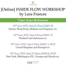Load image into Gallery viewer, [Online] INSIDE FLOW WORKSHOP by Lora Frances (90 min) at 9am on 20 June 2020 -completed
