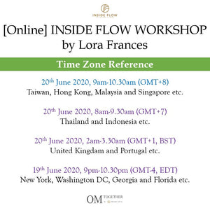 [Online] INSIDE FLOW WORKSHOP by Lora Frances (90 min) at 9am on 20 June 2020 -completed