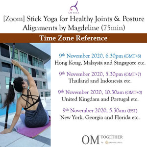 [Zoom] STICK YOGA for HEALTHY JOINTS & POSTURE ALIGNMENTS by Magdeline (75min) at 6.30pm Mon on 9 Nov 2020 -completed
