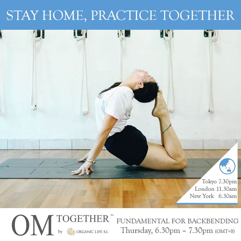 [Online] FUNDAMENTAL FOR BACKBENDING by Mariana Sin (60 min) at 6.30pm on 25 June 2020 -completed