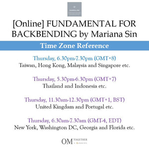 [Online] FUNDAMENTAL FOR BACKBENDING by Mariana Sin (60 min) at 6.30pm on 11 June 2020 -completed