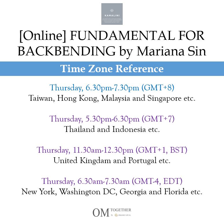 [Online] FUNDAMENTAL FOR BACKBENDING by Mariana Sin (60 min) at 6.30pm on 18 June 2020 -completed