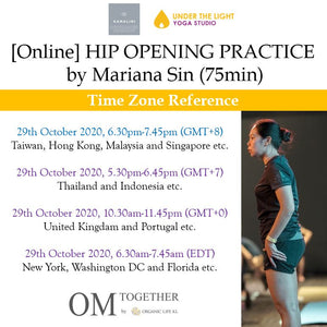 [Zoom] HIP OPENING PRACTICE by Mariana Sin (75 min) at 6.30pm Thu on 29 Oct 2020 -completed