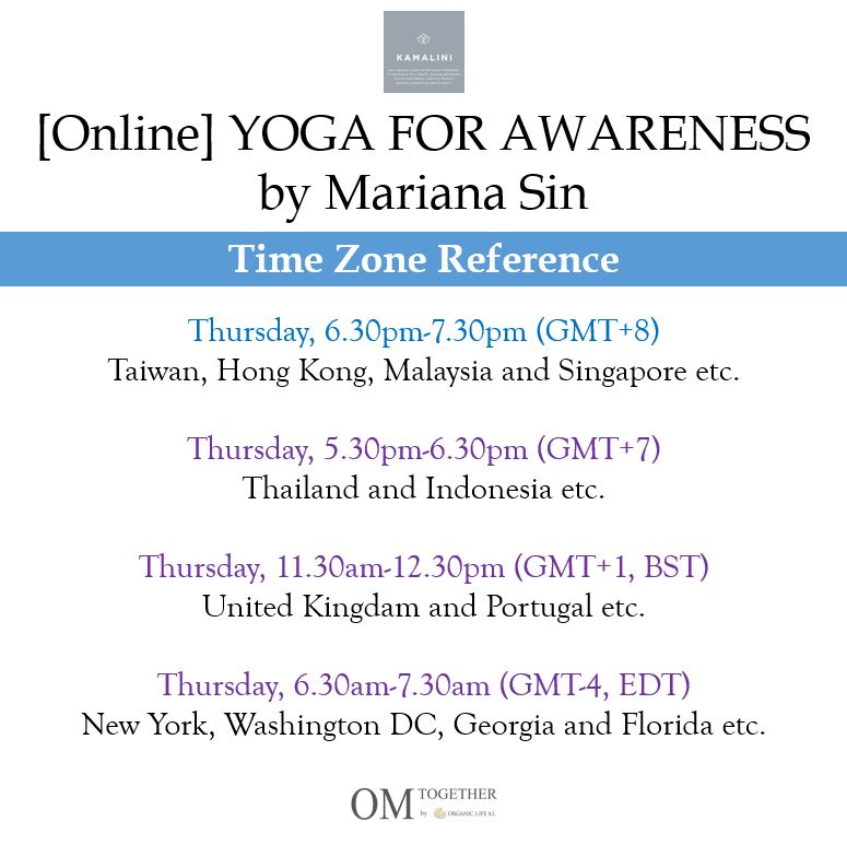 [Online] YOGA FOR AWARENESS by Mariana Sin (60 min) at 6.30pm on 4 June 2020 -completed
