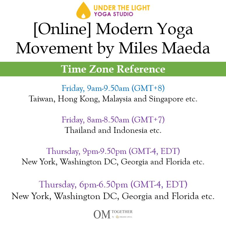 [Zoom] Modern Yoga Movement with Miles Maeda (50 min) at 9am Fri on 2 Oct 2020 - completed