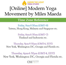 Load image into Gallery viewer, [Zoom] Modern Yoga Movement with Miles Maeda (50 min) at 9am Fri on 2 Oct 2020 - completed
