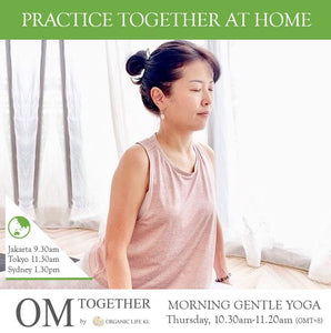 [Zoom] MORNING GENTLE YOGA by Asako (50 min) at 10.30am Thu on 22 Oct 2020 - completed