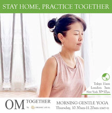 Load image into Gallery viewer, [Zoom] MORNING GENTLE YOGA by Asako (50 min) at 10.30am Thu on 15 Oct 2020 - completed
