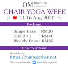 Load image into Gallery viewer, CHAIR YOGA UNLIMITED PASS (10-16 Aug 2020) - up to 7 classes
