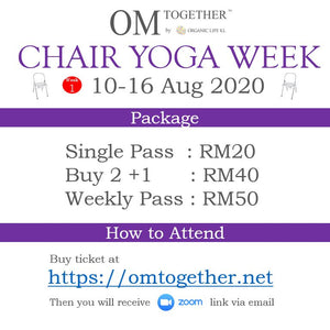 CHAIR YOGA UNLIMITED PASS (10-16 Aug 2020) - up to 7 classes