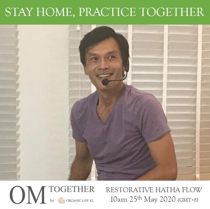 [Online] RESTORATIVE HATHA FLOW by Jeff (60 min) at 10am on 25 May 2020 -completed