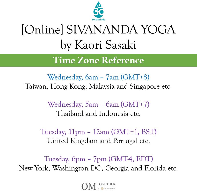 [Online Charity Class] SIVANANDA YOGA by Kaori (60 min) at 6 am Wed on 8 July 2020 -completed