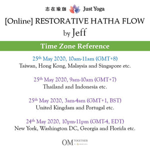 [Online] RESTORATIVE HATHA FLOW by Jeff (60 min) at 10am on 25 May 2020 -completed