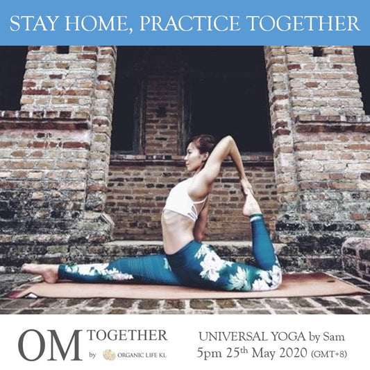 [Online] UNIVERSAL YOGA by Sam (90 min) at 5pm on 25 May 2020 -completed