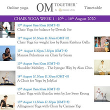 Load image into Gallery viewer, [Zoom] CHAIR YOGA FOR WEIGHT LOSS by Rama Krishna Galla (60 min) at 10.30am Tue on 11 Aug 2020 -completed
