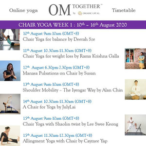 [Zoom]  A CHAIR FOR YOGA by JulyLai (60 min) at 10.30am Fri on 14 Aug 2020 -completed